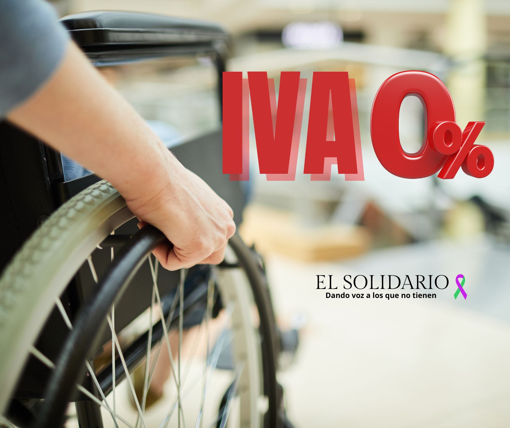 Exigen eliminación del IVA para sillas de ruedas y productos ortoprotésicos