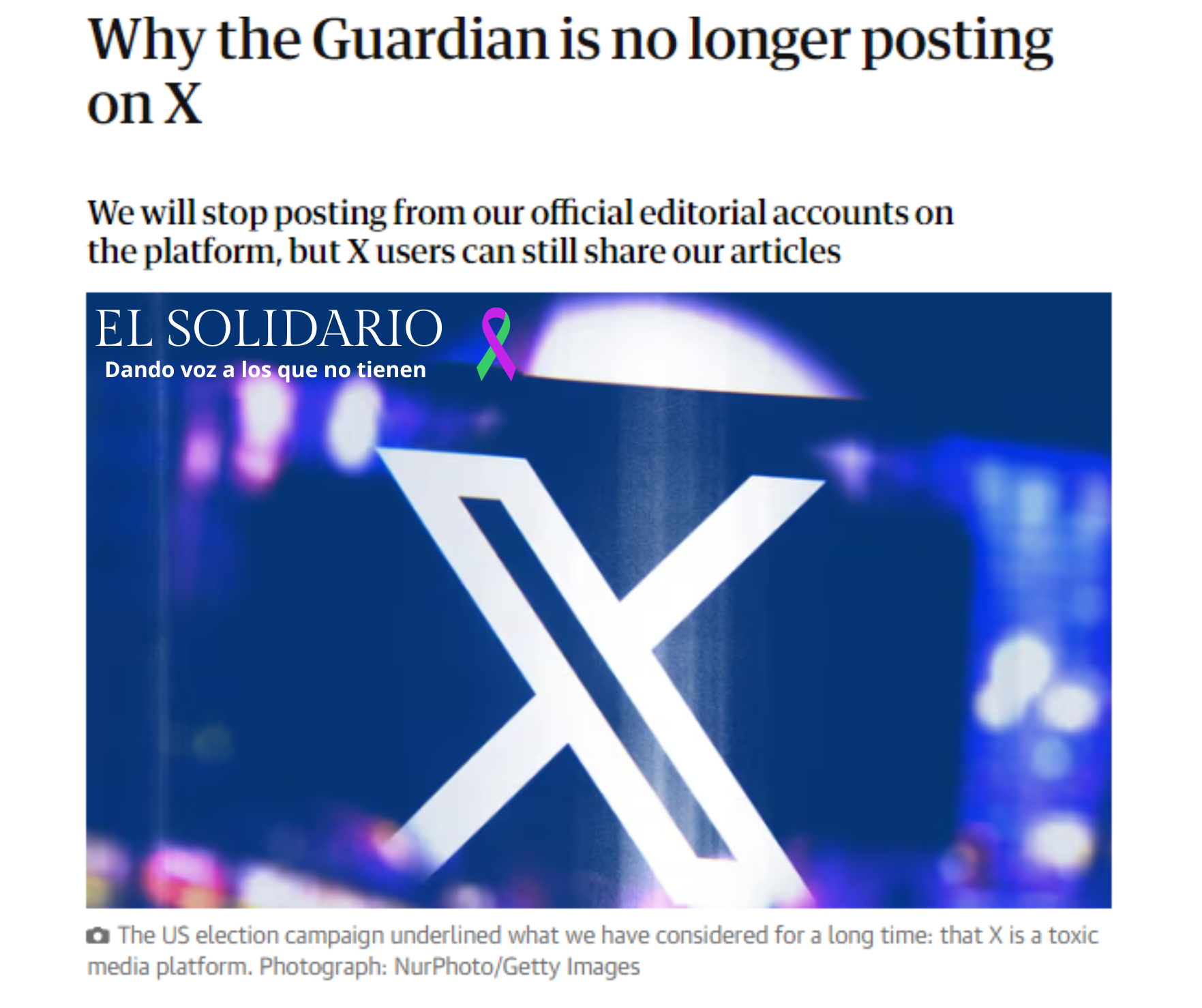 El periódico The Guardian abandona la tóxica, racista y politizada madriguera de X (antes Twitter)