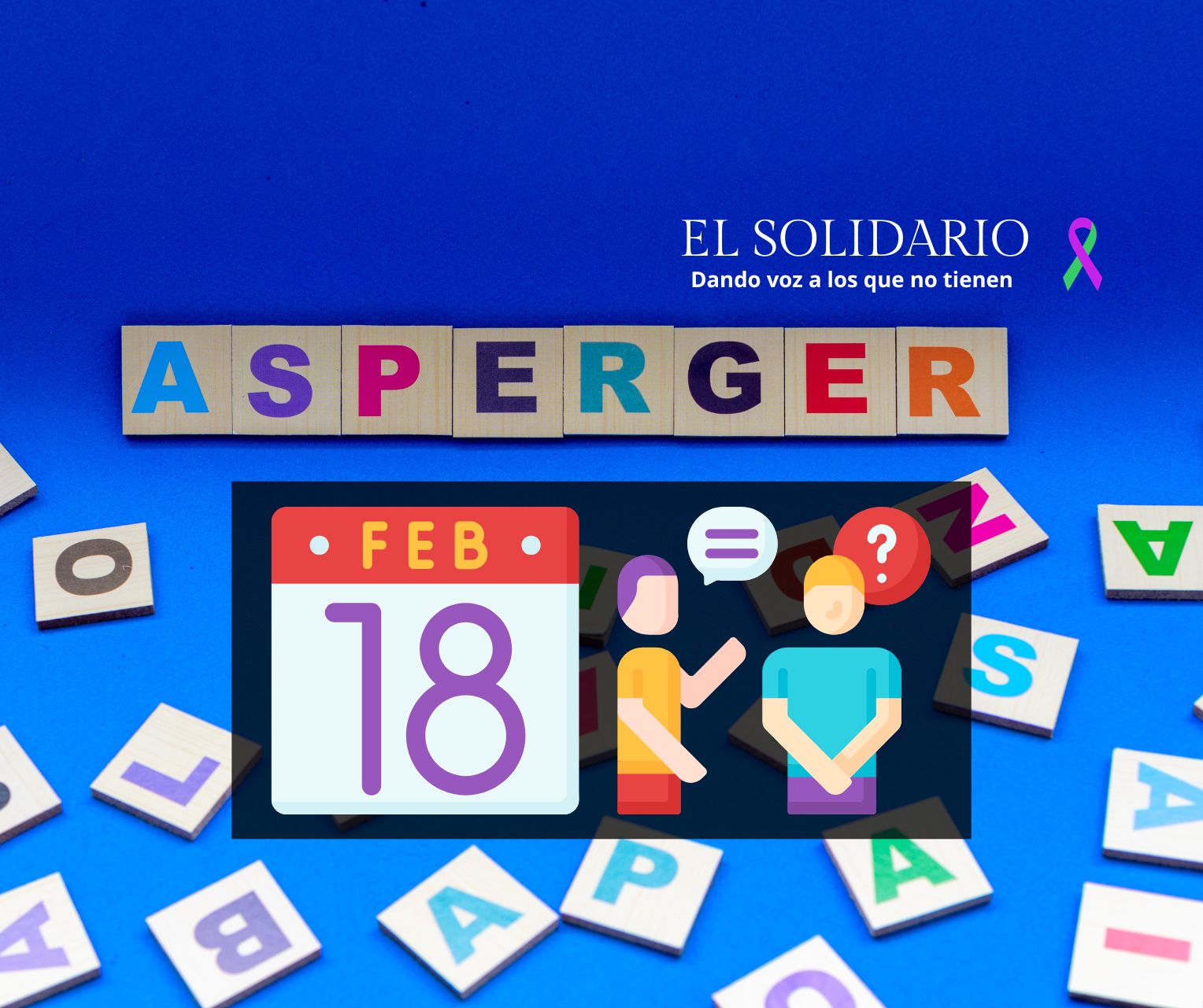 Día Internacional del Síndrome de Asperger: visibilizar para incluir