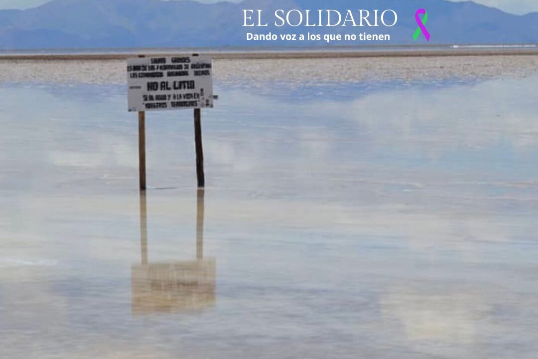 Mensaje de "No al Litio" en Salinas Grandes Jujuy, Argentina / Alfonsina Esquivel / El Solidario