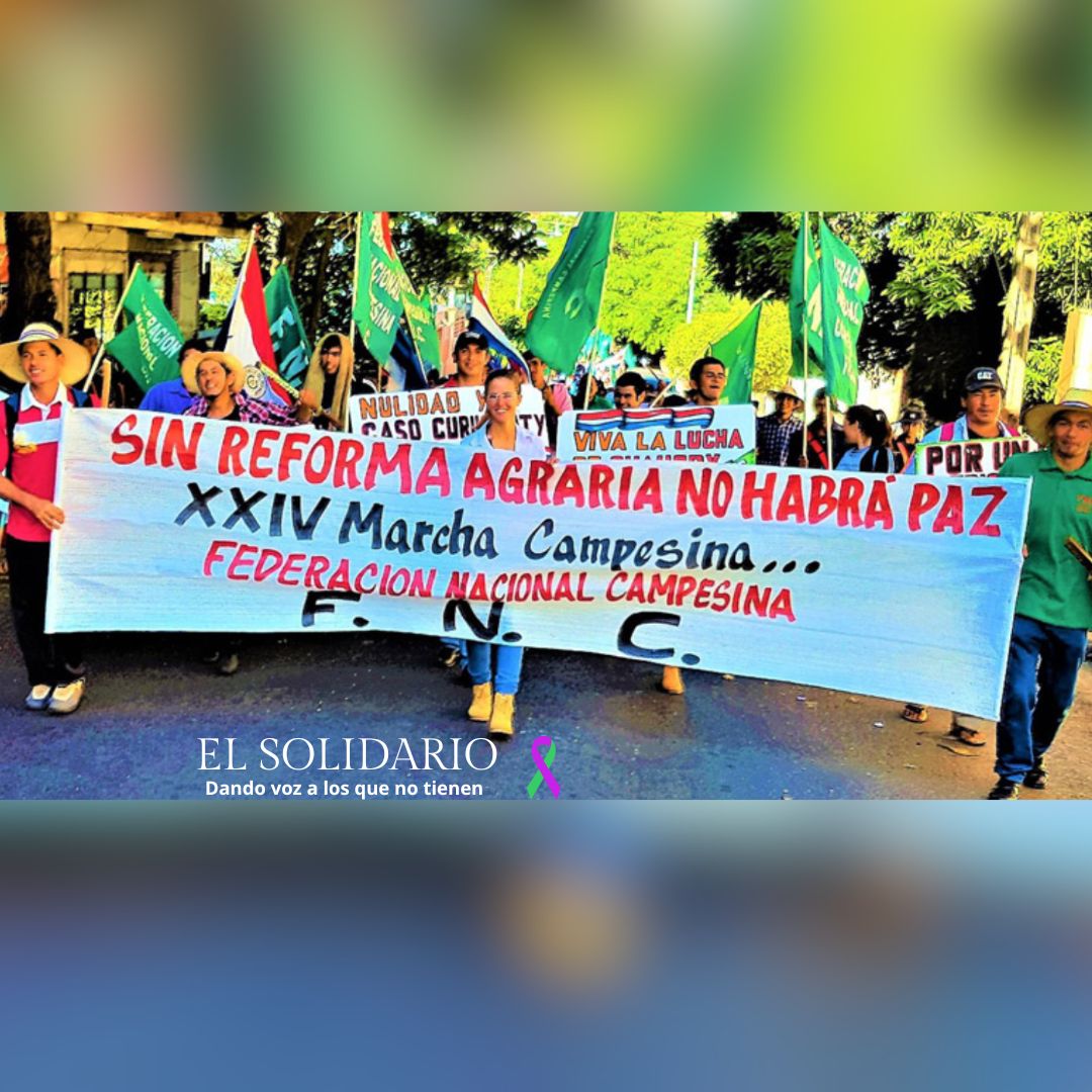 Campesinos paraguayos exigen reforma agraria y justicia social