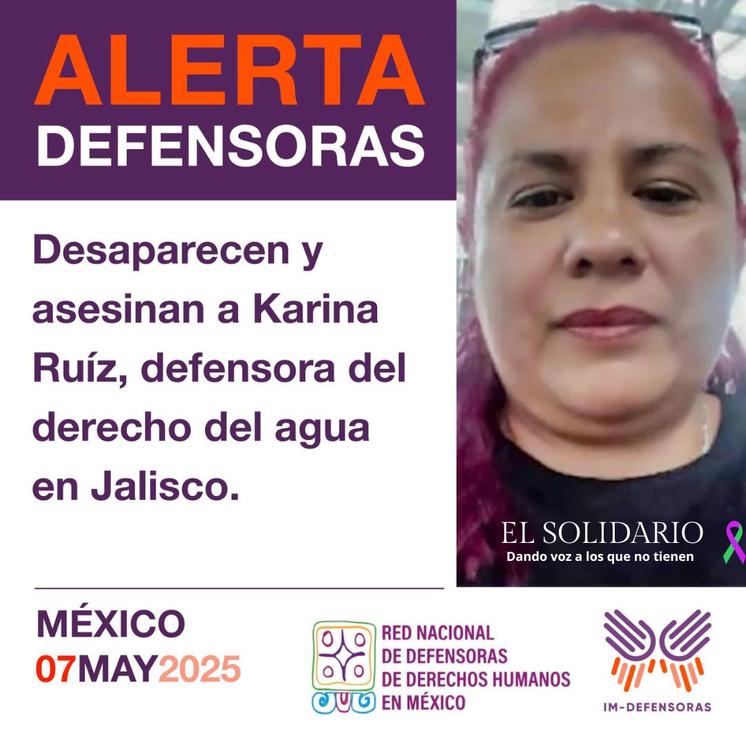 Alerta Defensoras México | Desaparecen y asesinan a Karina Ruíz, defensora del derecho del agua en Jalisco