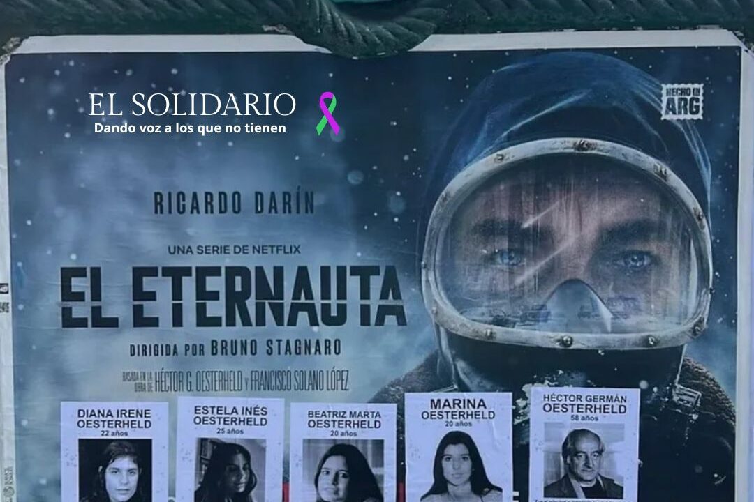 Propaganda de la serie El Eternauta intervenida en Buenos Aires con las imágenes de su autor y sus hijas, todos desaparecidos durante la dictadura militar / El Solidario